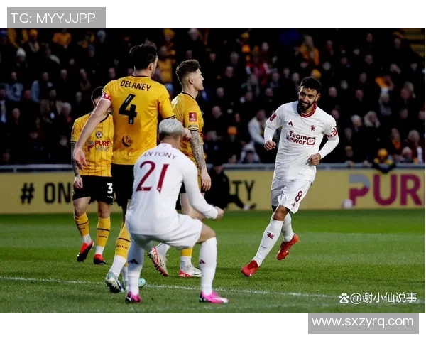 足总杯激战曼联小胜本菲卡逆转时刻点燃全场激情