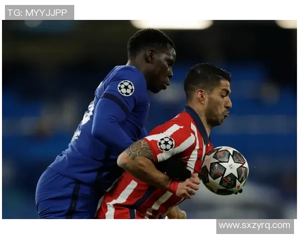 切尔西强势击败马竞3-0精彩集锦引爆全场激情瞬间 切尔西强势击败马竞3-0精彩集锦引爆全场激情瞬间